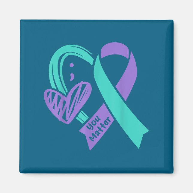 You Suicide Prevention Awareness Teal Purple Heart Magnet (Front)