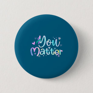 You Suicide Prevention Awareness Teal Purple Ribbo Button