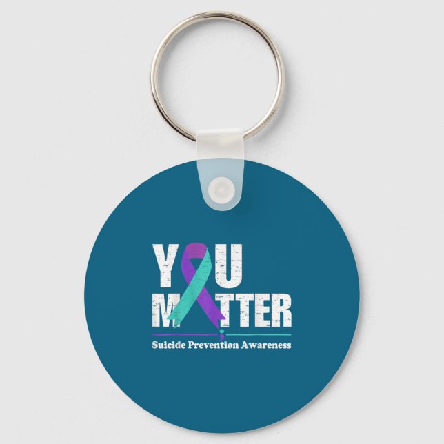 You Suicide Prevention Awareness Teal Purple Ribbo Keychain (Front)