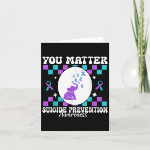 You Suicide Prevention Awareness Women Card