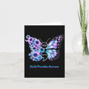 You Suicide Prevention Semicolon Butterfly  Card