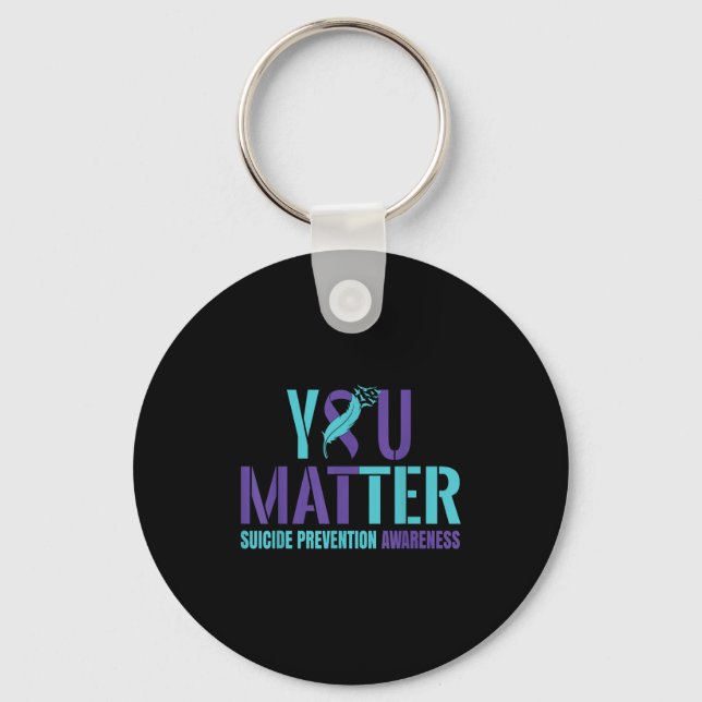 You - Suicide Prevention Teal Purple Awareness Rib Keychain (Front)