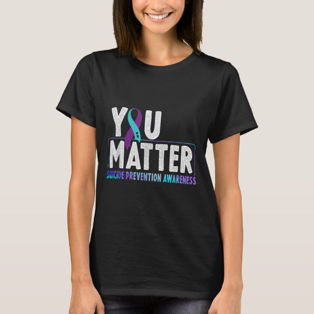You - Suicide Prevention Teal Purple Awareness Rib T-Shirt (Front)