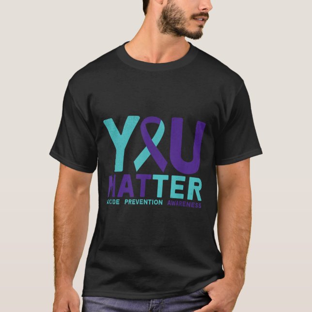 You - Suicide Prevention Teal Purple Awareness Rib T-Shirt (Front)
