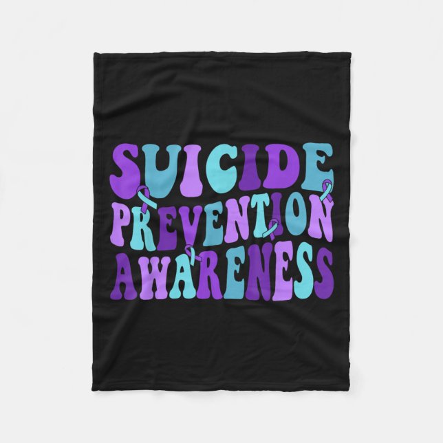 You Suicide Prevention Teal Purple Awareness Ribbo Fleece Blanket (Front)
