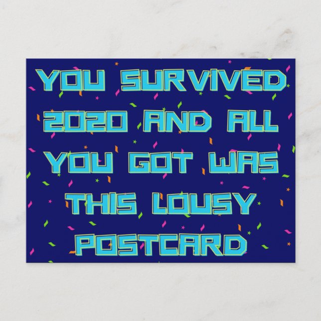 You Survived 2020 Funny New Year Postcard (Front)