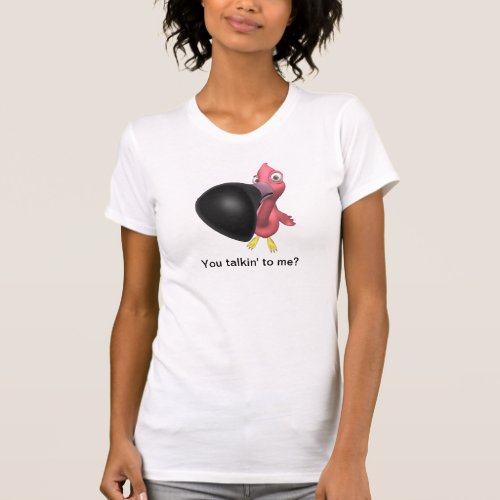 You talkin to me Flamingo funny T_Shirt