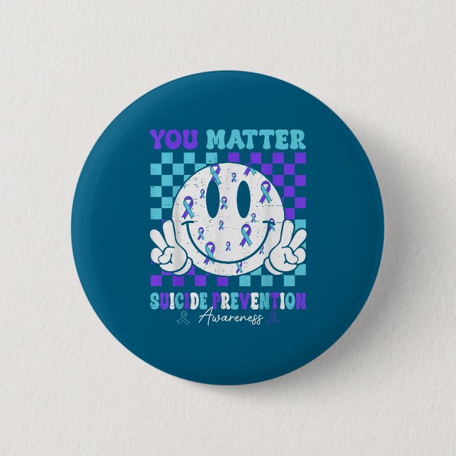 You Teal Purple Ribbon Suicide Prevention Awarenes Button (Front)