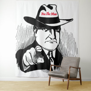 You The Man Tapestry