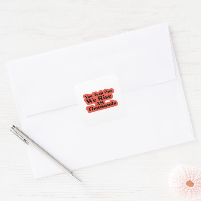 You Took One We Rise As Thousands Sticker (Envelope)