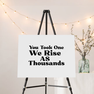You Took One We Rise As Thousands Wall Art Poster