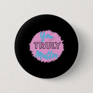 You Truly – Bright Heart Pink And Blue Design Stic Button