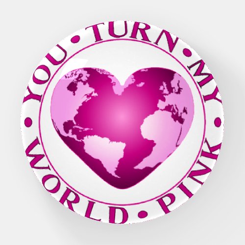 YOU TURN MY WORLD PINK Romantic Earth Heart Design Paperweight