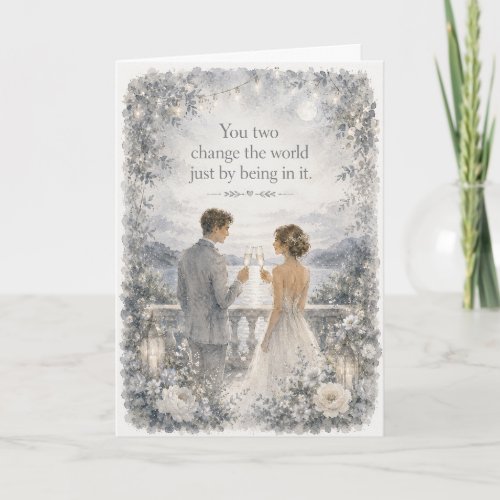 You Two Change the World Wedding Card | Romantic