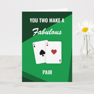 "You two make a fabulous pair" Vegas Poker Hand Card