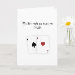 &quot;you Two Make An Awesome Pair&quot; Poker Couple Card at Zazzle