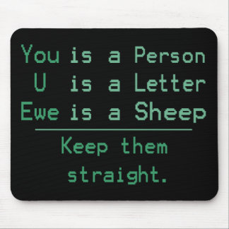 YOU U EWE MOUSE PAD