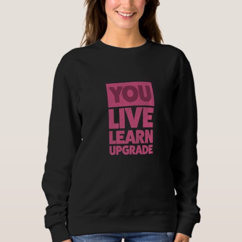 You Upgrade Divorce Party Breakup Support Divorced Sweatshirt