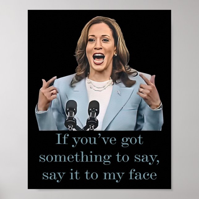 You’ve Have Something To Say  Poster (Front)
