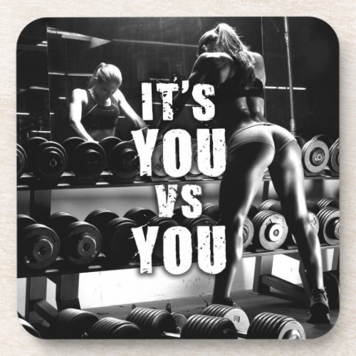 YOU vs YOU _ Womens Workout Motivational Coaster