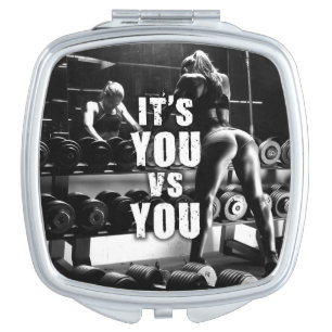 YOU vs YOU - Women's Workout Motivational Makeup Mirror