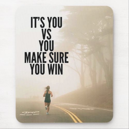 YOU vs YOU _ Womens Workout Motivational Mouse Pad