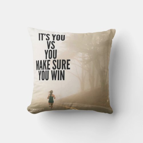 YOU vs YOU _ Womens Workout Motivational Throw Pillow