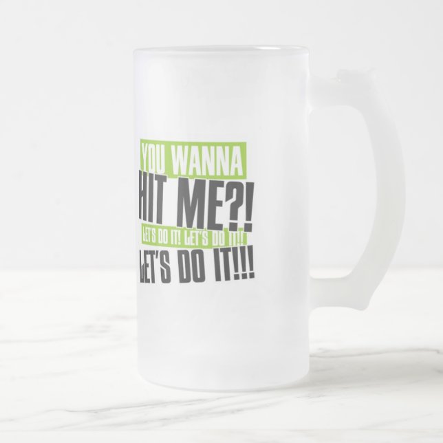 You Wanna Mug (Right)