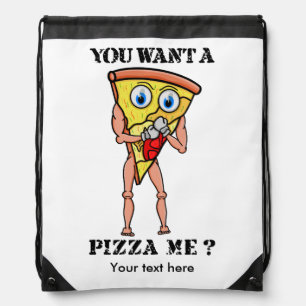 You Wanna Pizza Me? Drawstring Bag