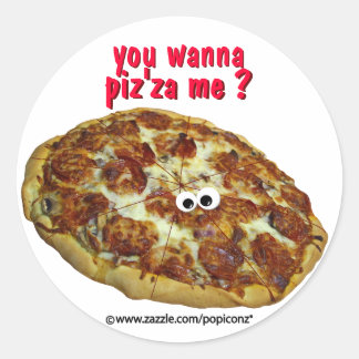 'you wanna piz'za me?' humorous parody Sticker