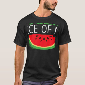 You Want A Piece Of Me Tropical Summer Watermelon T-Shirt