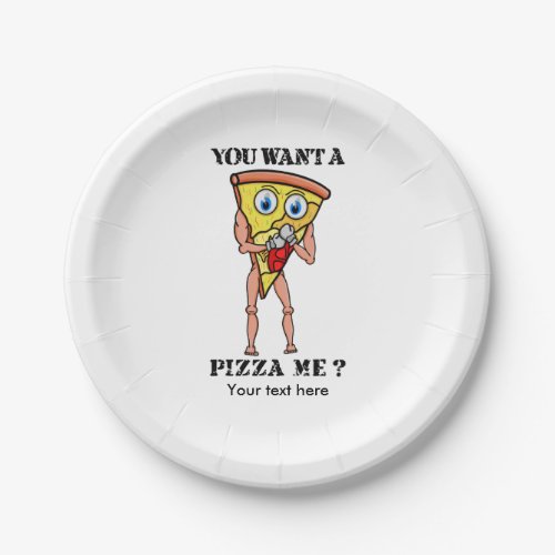 You want a pizza me paper plates