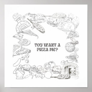You Want a Pizza Me? Wall Art