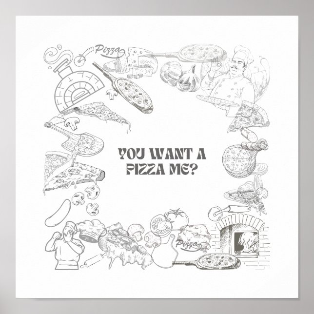 You Want a Pizza Me? Wall Art (Front)