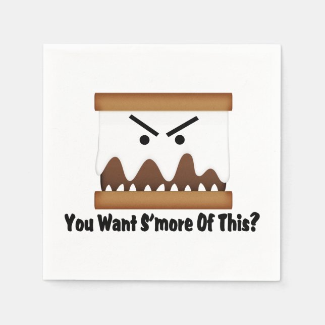 You Want S'more Of This? Paper Napkins (Front)