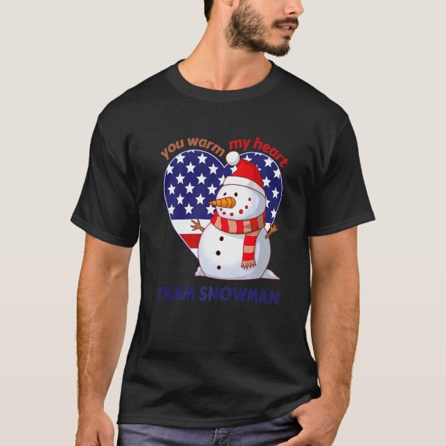 You Warm My Heart Team Snowman Heart Shaped US Fla T-Shirt (Front)