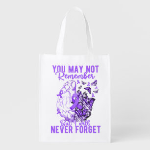 You Way Not Remember But I Will Never Forget Grocery Bag