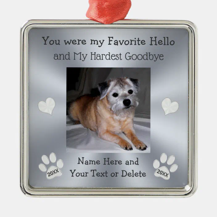 Remembrance Picture Frame You were My Favorite Hello and My Hardest Goodbye Elegant Signs Dog Memorial Gifts Sympathy for Loss of Dog