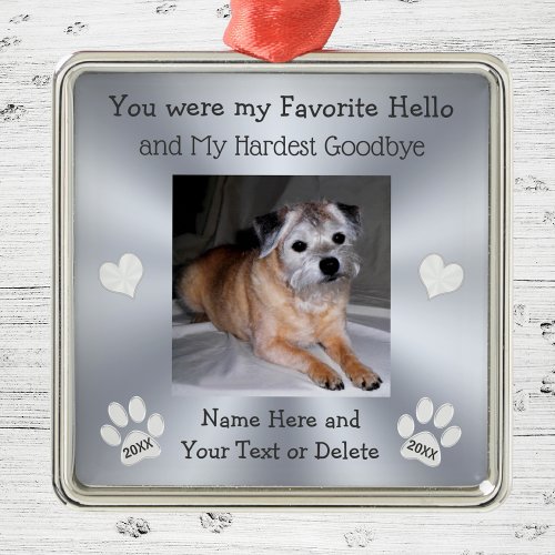 You Were My Favorite Hello Dog Memorial Ornament