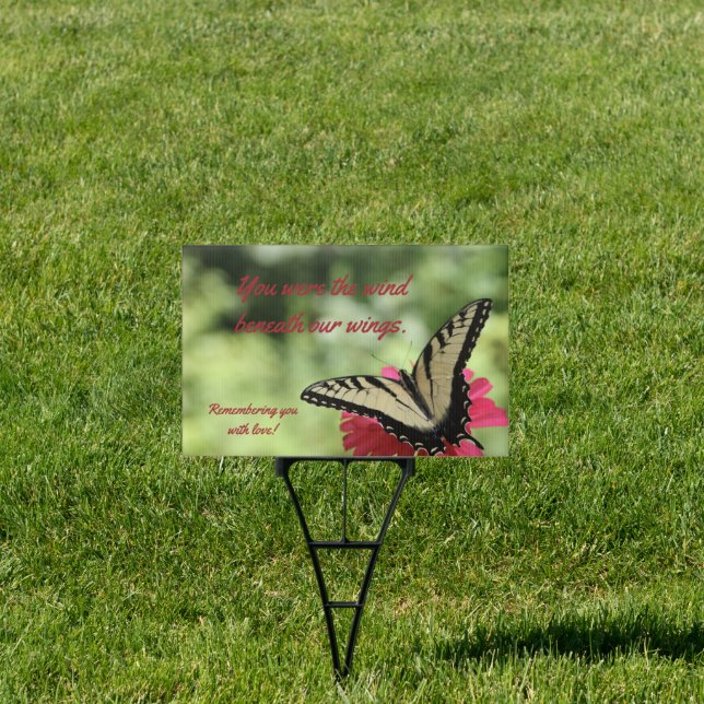 You were the wind beneath our wings Memorial Sign (Insitu)