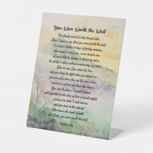 You Were Worth the Wait Pedestal Sign/Love/Gift