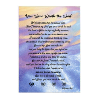 You Were Worth the Wait Romantic Wedding Poem Acrylic Print