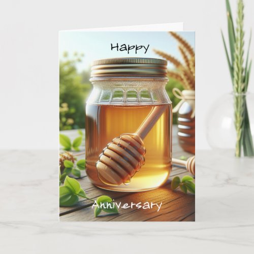 You Will Always Be My Honey Anniversary Card