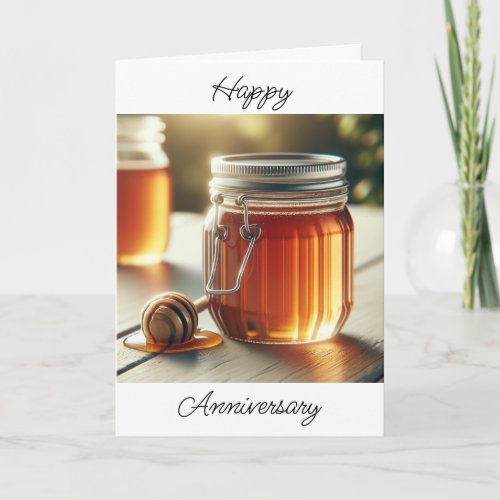 You Will Always Be My Honey Anniversary Card