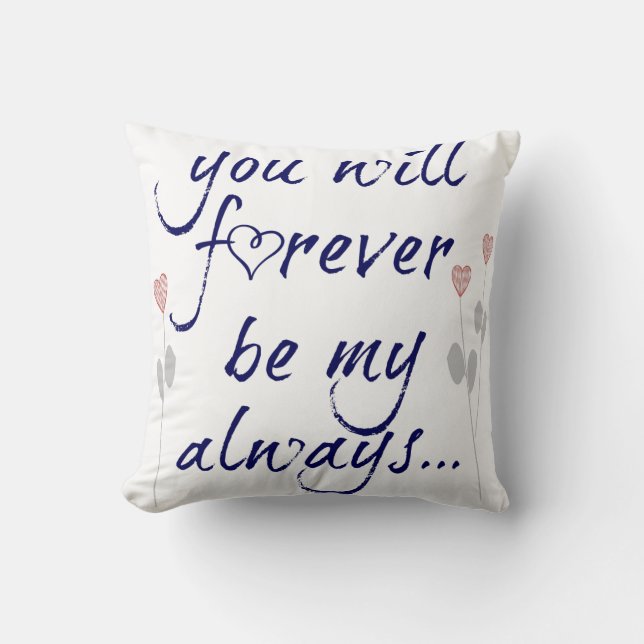 you will forever be my always (navy) throw pillow (Front)