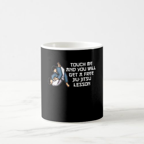 you will get a free jiu_jitsu lesson coffee mug