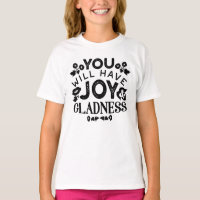 You Will Have Joy and Gladness Inspirational Quote
