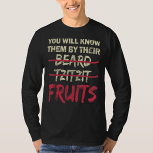 You Will Know Them By Their Beard Tzitzit Fruits T-Shirt