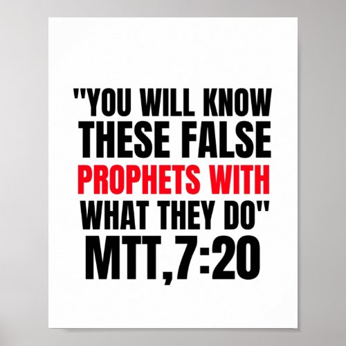 you will know these false prophets with what they poster