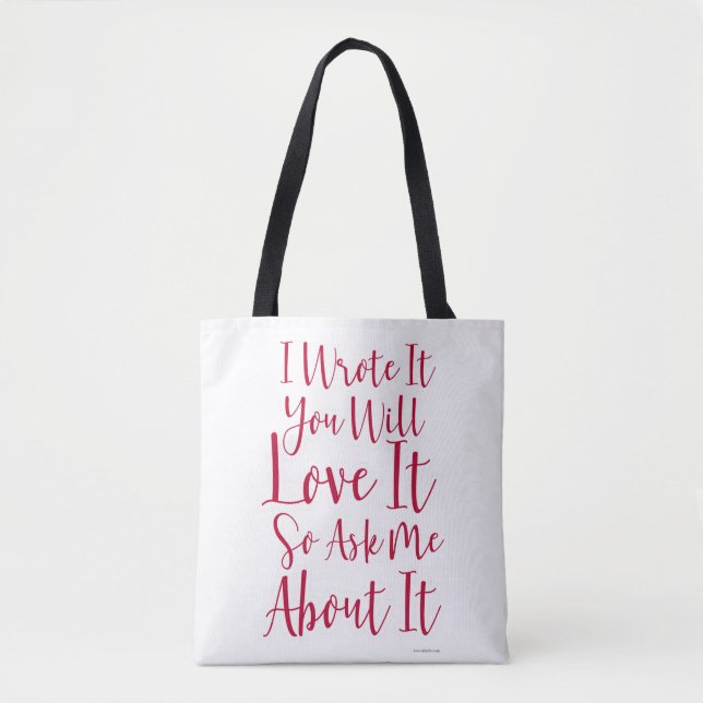 You Will Love This Book Author Slogan  Tote Bag (Front)